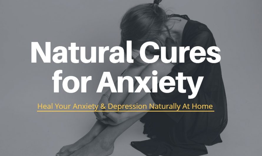 Natural Cure For Anxiety
