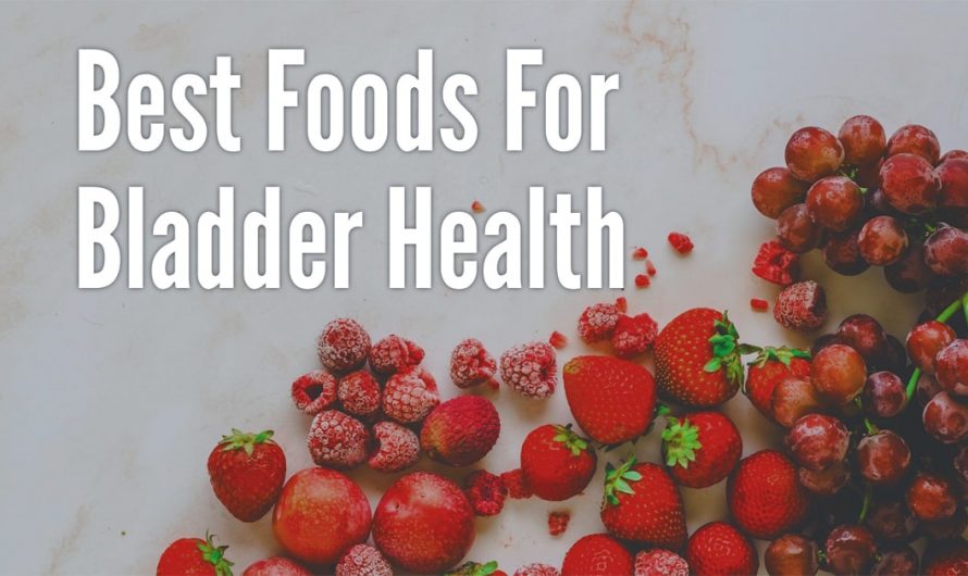 Foods for Bladder Health
