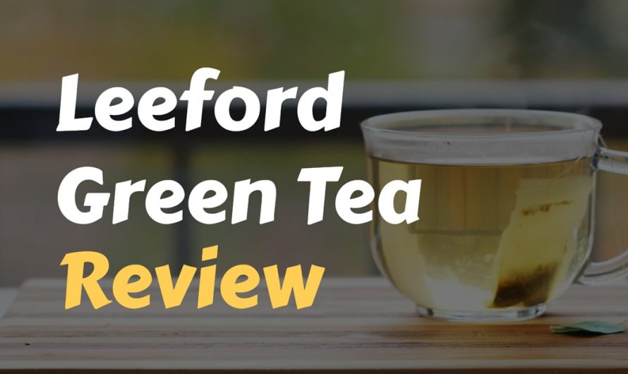 Leeford Green Tea Review
